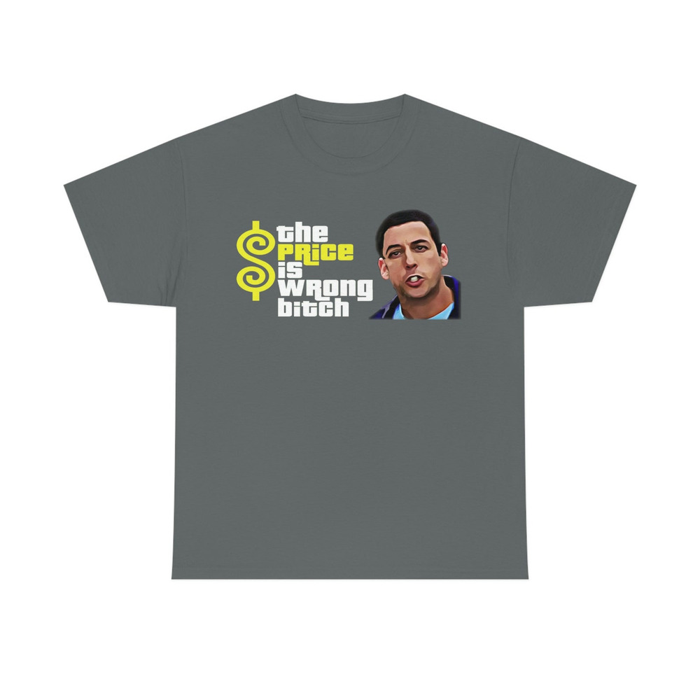 Happy Gilmore Movie T Shirt The Price Is Wrong Grey